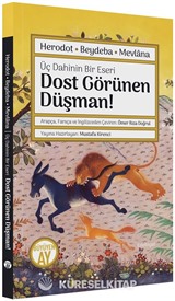 Dost Görünen Düşman!