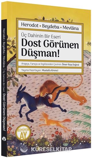 Dost Görünen Düşman!