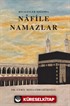 Rivayetler Işığında Nafile Namazlar