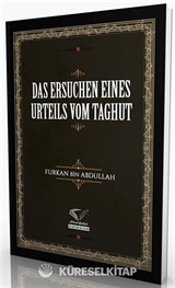 Das Ersuchen Eınes Urteıls Vom Taghut