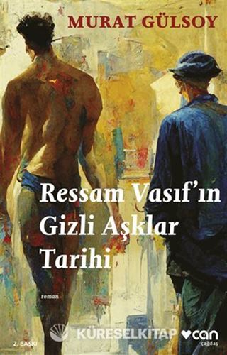 Ressam Vasıf'ın Gizli Aşklar Tarihi