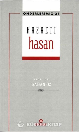 Hazreti Hasan / Önderlerimiz 21