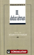 III. Abdurrahman / Önderlerimiz 9