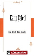 Katip Çelebi / Öncülerimiz 34