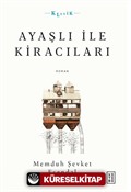 Ayaşlı ile Kiracıları