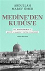 Medine'den Kudüs'e