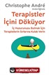 Terapistler İçini Döküyor