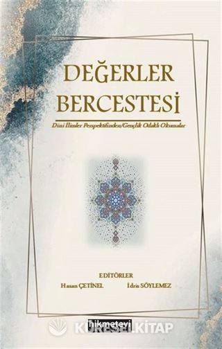 Değerler Bercestesi Dini İlimler Perspektifinden