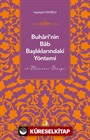 Buharî'nin Bab Başlıklarındaki Yöntemi