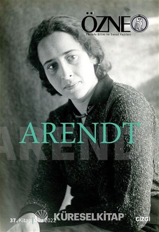 Özne 37. Kitap Arendt