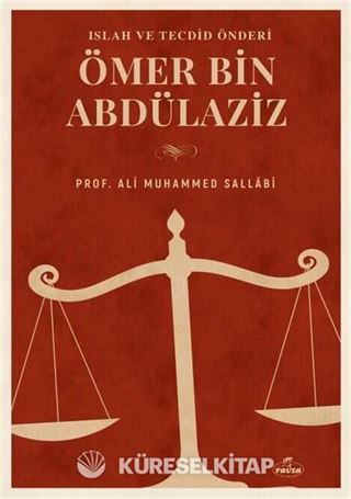 Islah ve Tecdid Önderi Ömer B. Abdülaziz