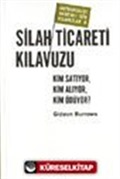 Silah Ticareti Kılavuzu