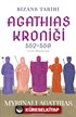 Bizans Tarihi: Agathias Kroniği (552-559)