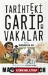 Tarihteki Garip Vakalar