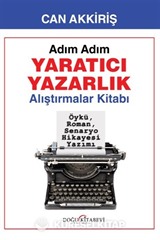 Adım Adım Yaratıcı Yazarlık