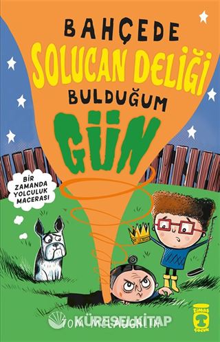 Bahçede Solucan Deliği Bulduğum Gün