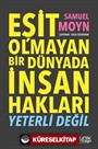 Eşit Olmayan Bir Dünyada İnsan Hakları