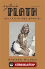 Sylvia Plath Deli Kızın Aşk Şarkısı