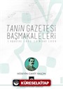 Tanin Gazetesi Başmakaleleri (1 Ağustos 1908 13 Nisan 1909)