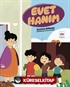 Evet Hanım