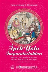 İpek Yolu İmparatorlukları