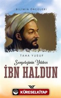 Sosyolojinin Yıldızı İbn Haldun