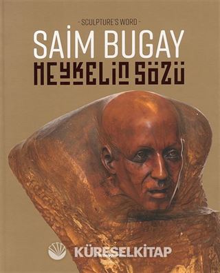 Heykelin Sözü / Sculpture's Word - Retrospektif / Retrospective