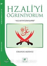 Hz. Aliyi Öğreniyorum