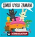 Şimdi Uyku Zamanı