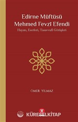 Edirne Müftüsü Mehmed Fevzî Efendi