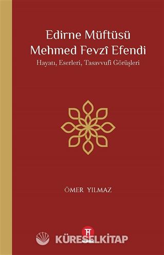 Edirne Müftüsü Mehmed Fevzî Efendi