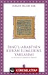 İbnü'l-Arabî'nin Kur'an İlimlerine Yaklaşımı