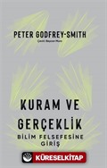 Kuram ve Gerçeklik: Bilim Felsefesine Giriş