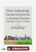 İklim Değişikliği, Sürdürülebilirlik ve Dirençli Kentler