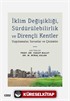 İklim Değişikliği, Sürdürülebilirlik ve Dirençli Kentler