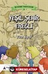 Yeşil Şehir Ereğli