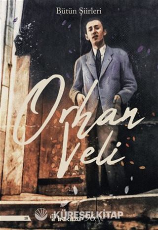 Orhan Veli Bütün Şiirleri