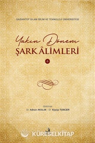 Yakın Dönem Şark Alimleri 1