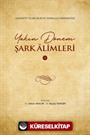 Yakın Dönem Şark Alimleri 1