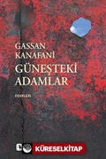 Güneşteki Adamlar