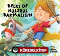 Belki de Tersten Bakmalısın