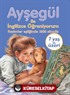 Ayşegül ile İngilizce Öğreniyorum (Karton Kapak)