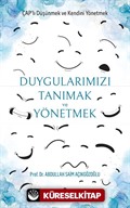 Duygularımızı Tanımak ve Yönetmek