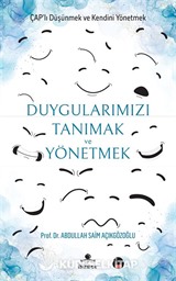 Duygularımızı Tanımak ve Yönetmek