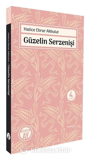 Güzelin Serzenişi