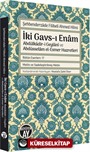 İki Gavs-ı Enam Abdülkadir Geylani ve Abdüsselam El-Esmer