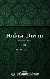 Hulusi Divanı (İnceleme-Metin)