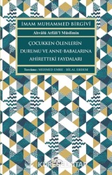 Çocukken Ölenlerin Durumu ve Anne-Babalarına Faydaları