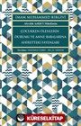 Çocukken Ölenlerin Durumu ve Anne-Babalarına Faydaları