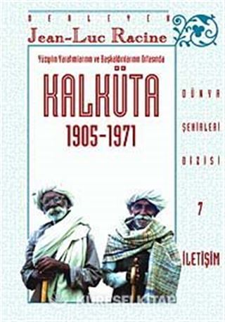 Kalküta 1905-1971